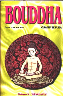 Couverture de l'album Bouddha - La Vie de Bouddha Tome 3 Dévadatta