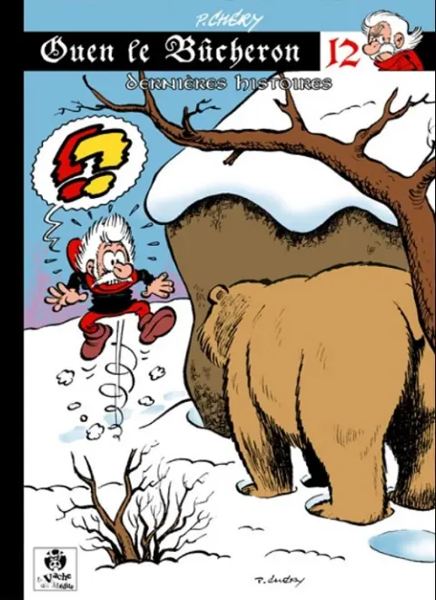 Ouen le bûcheron Tome 12 Dernières histoires
