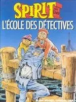 Le Spirit L'école des détectives