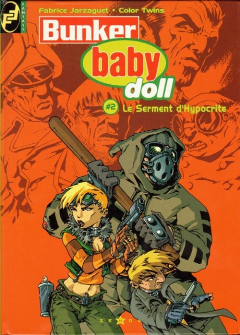 Bunker Baby Doll Tome 2 Le serment d'Hypocrite