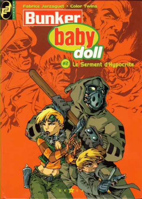 Bunker Baby Doll #2 Le serment d'Hypocrite