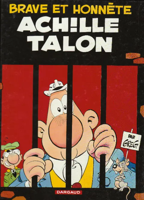 Couverture de l'album Achille Talon Tome 11 brave et honnête Achille talon