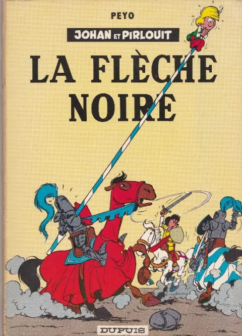Couverture de l'album Johan et Pirlouit Tome 7 La flèche noire