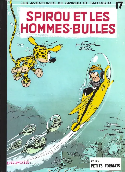 Couverture de l'album Spirou et Fantasio Tome 17 Spirou et les hommes-bulles