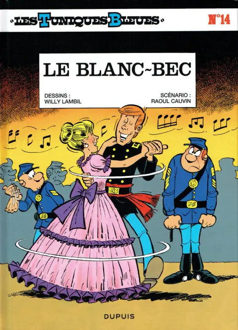 Les Tuniques Bleues Tome 14 Le blanc-bec