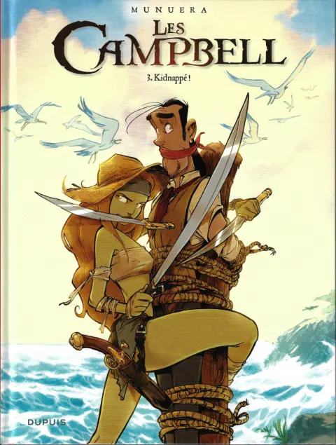 Couverture de l'album Les Campbell Tome 3 Kidnappé !