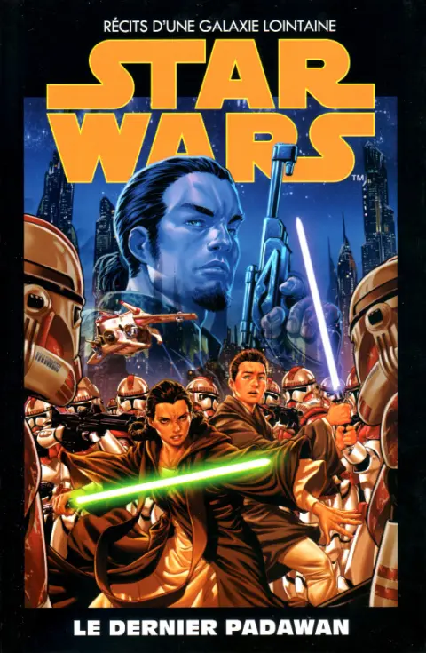Star Wars - Récits d'une Galaxie Lointaine Volume 7 Le dernier Padawan