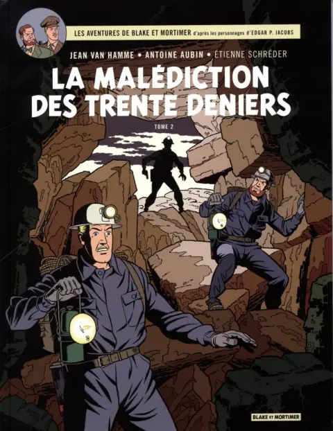 Couverture de l'album Blake et Mortimer Tome 20 La malédiction des 30 deniers - Tome 2