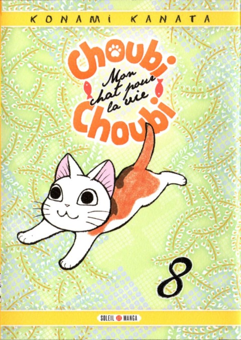 Couverture de l'album Choubi-Choubi - Mon chat pour la vie 8