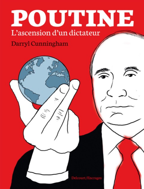 Couverture de l'album Poutine L'ascension d'un dictateur