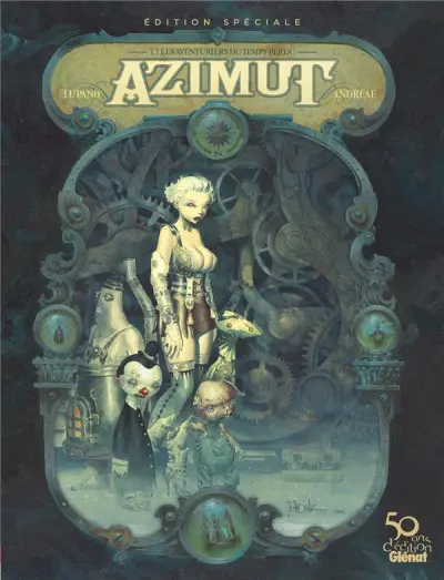 Azimut Tome 1 Les aventuriers du temps perdu