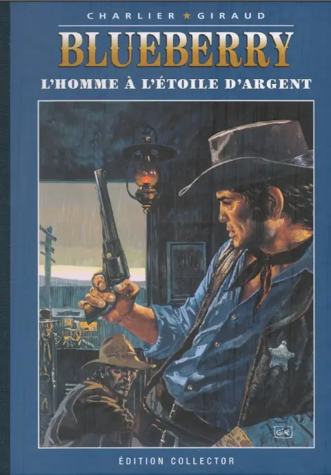 Blueberry Édition collector Tome 6 L'homme à l'étoile d'argent