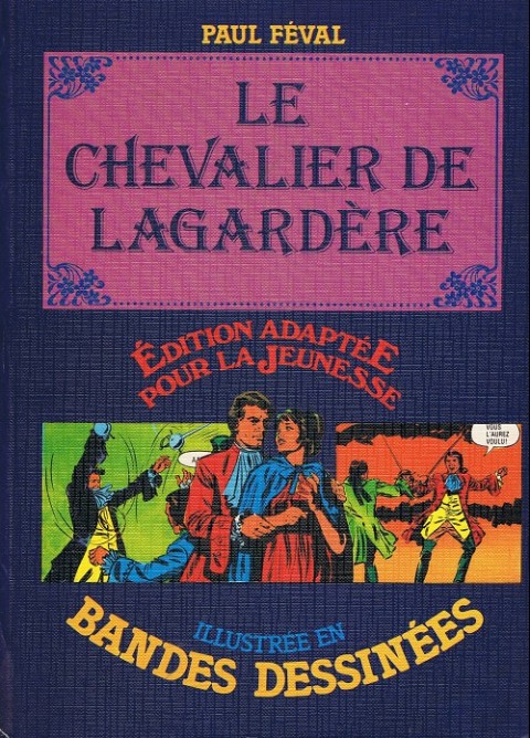 Le Chevalier de Lagardère