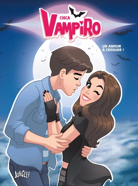 Chica Vampiro Tome 3 Un amour à croquer