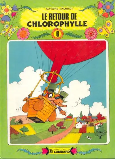 Chlorophylle Tome 6 Le retour de Chlorophylle