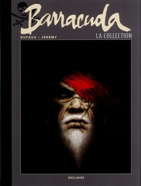 Barracuda Tome 1 Esclaves