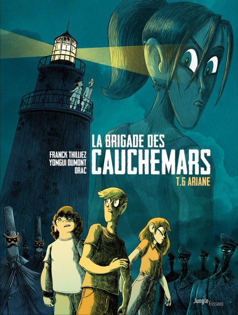 Couverture de l'album La Brigade des cauchemars Tome 6 Ariane