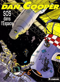 Couverture de l'album Les aventures de Dan Cooper Tome 16 SOS dans l'espace