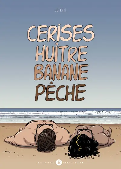Cerises huitre banane pêche