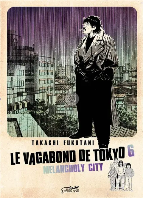 Le Vagabond de Tokyo 6 Melancholy city