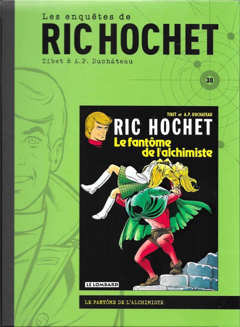 Les enquêtes de Ric Hochet Tome 30 Le fantôme de l'alchimiste