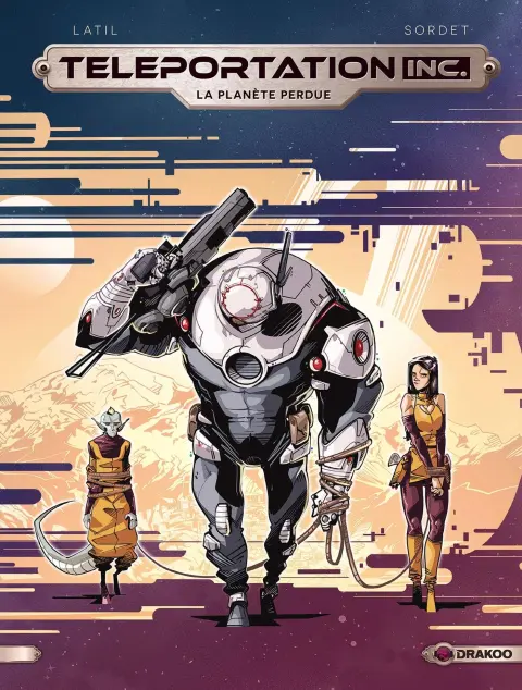 Teleportation Inc. Tome 3 La planète perdue