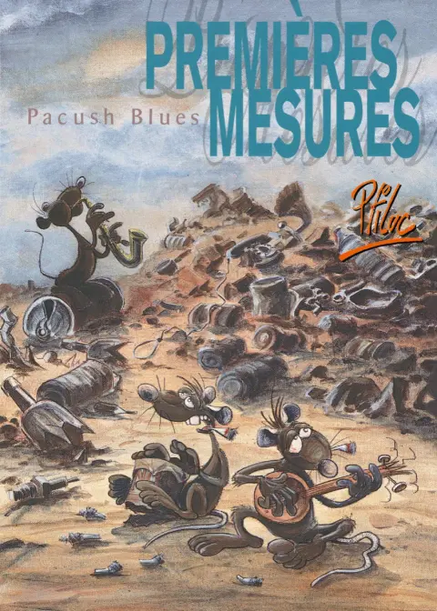 Couverture de l'album Pacush Blues Tome 1 Premières mesures