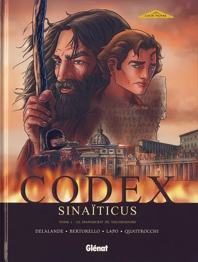 Codex Sinaïticus Tome 1 Le manuscrit de Tischendorf