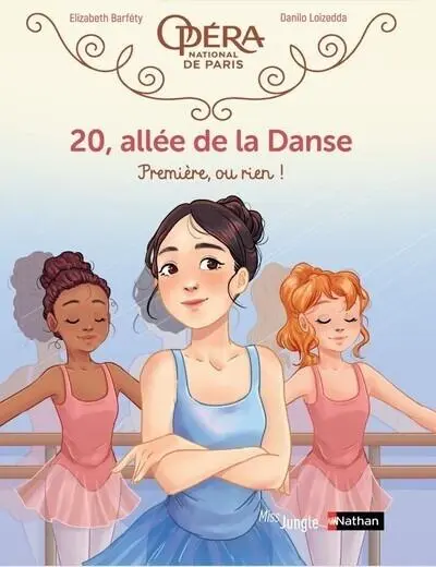 20, Allée de la Danse Tome 8 Première, ou rien !