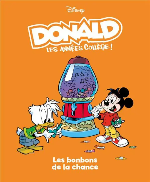 Donald : Les années collège ! 8 Les bonbons de la chance