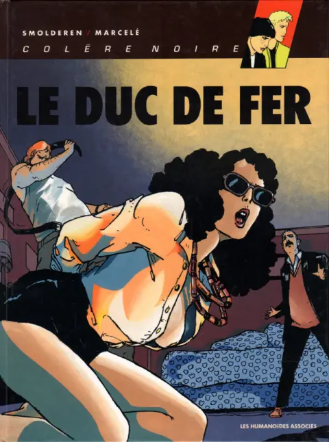 Colère noire Tome 2 Le duc de fer
