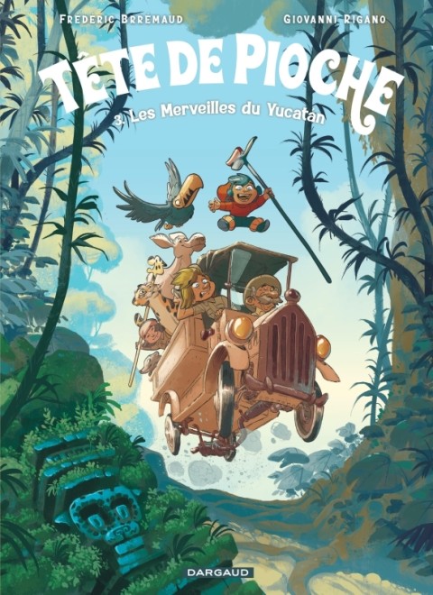 Couverture de l'album Tête de pioche 3 Les Merveilles du Yucatán