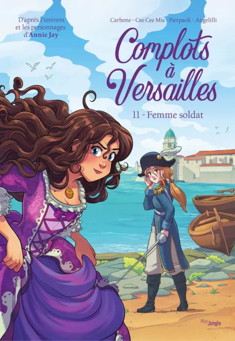 Complots à Versailles Tome 11 Femme soldat