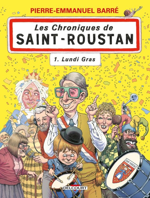 Les Chroniques de Saint-Roustan 1 Lundi Gras