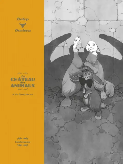 Couverture de l'album Le Château des animaux Tome 4 Le sang du roi