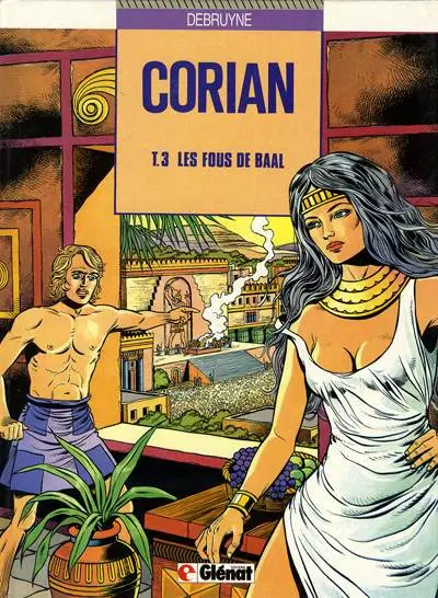 Corian Tome 3 Les fous de Baal