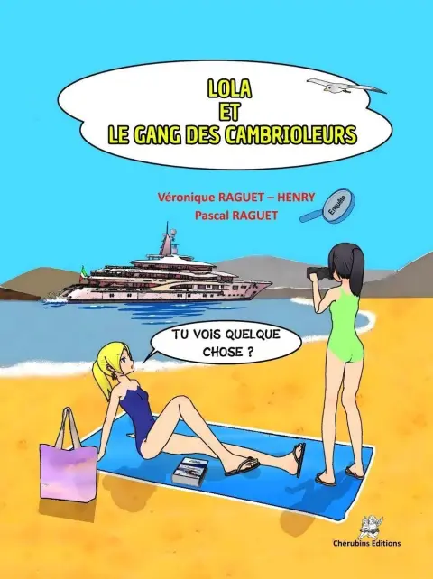 Lola et le gang des cambrioleurs