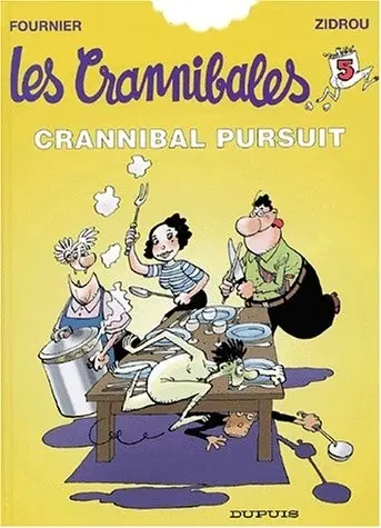 Les Crannibales Tome 5 Crannibal pursuit