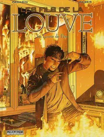 Les Fils de la Louve Tome 2 La Louve de feu