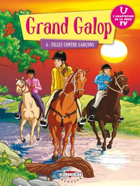 Grand Galop Tome 4 Filles contre garçons