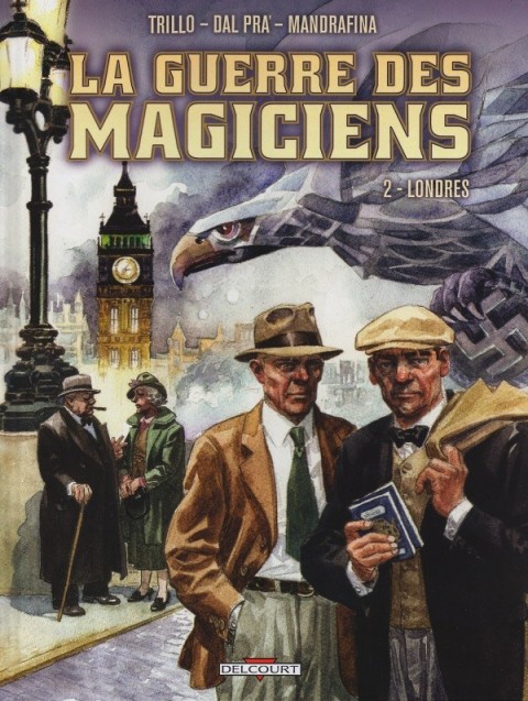 Couverture de l'album La Guerre des Magiciens Tome 2 Londres