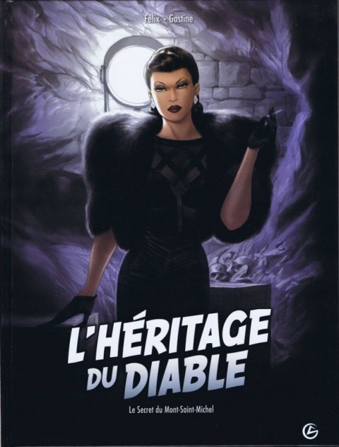 Couverture de l'album L'Héritage du Diable Tome 2 Le Secret du Mont-Saint-Michel