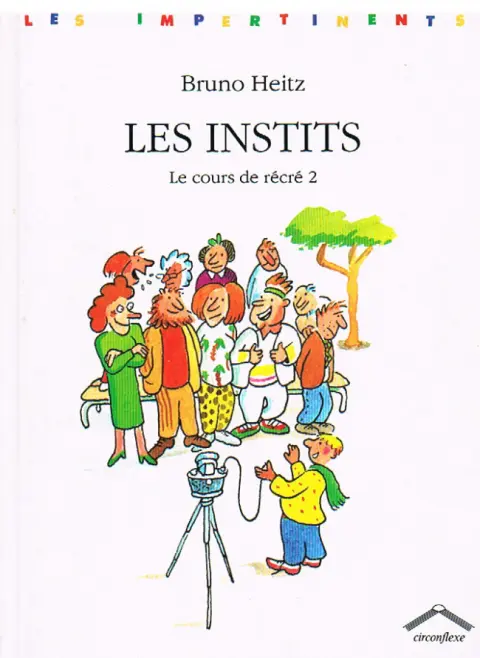Les Instits Le cours de récré 2