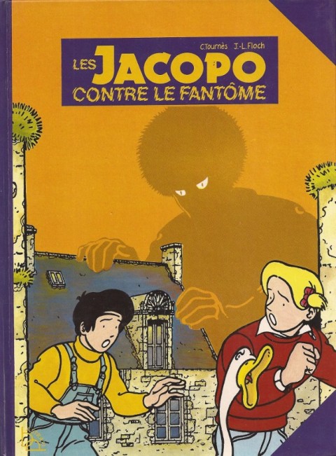 Les Jacopo Tome 2 Les Jacopo contre le fantôme