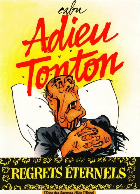 Adieu Tonton Regrets éternels