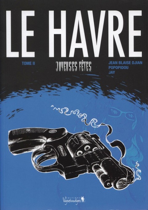 Couverture de l'album Le Havre Tome 2 Joyeuses fêtes