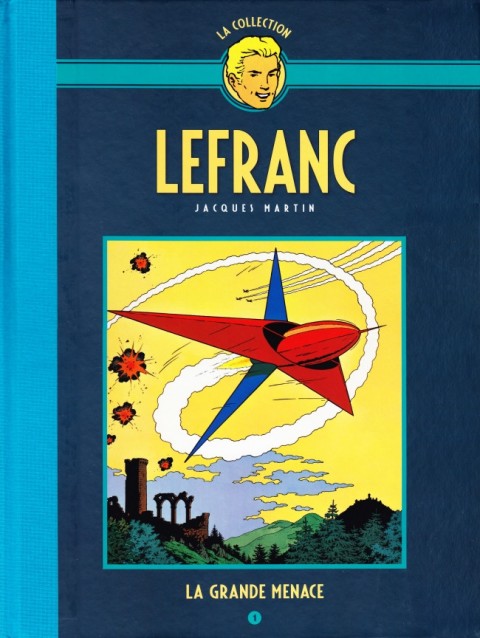 Couverture de l'album Lefranc La Collection - Hachette Tome 1 La Grande Menace