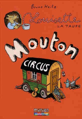 Couverture de l'album Louisette la taupe Tome 3 Mouton circus