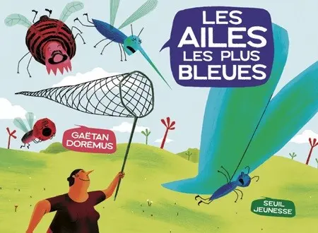 Les Ailes les plus bleues