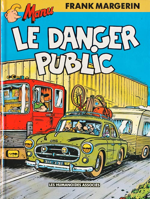 Couverture de l'album Manu Tome 3 Le danger public